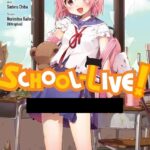 School Live (Gakkou Gurashi)