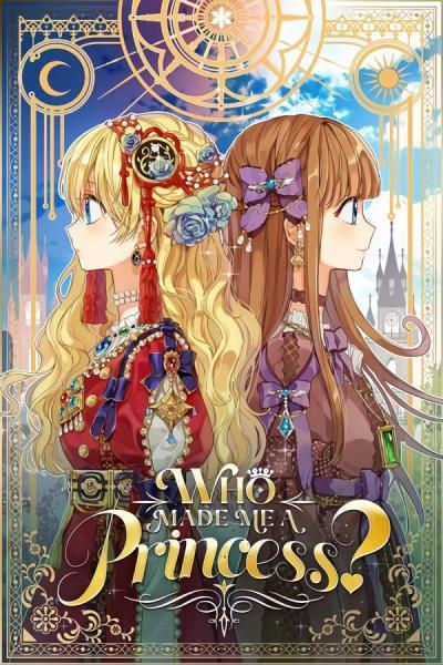 📖 Who Made Me a Princess Story Summary